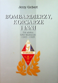 Bombardierzy Korsarze i inni