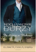 Kochankowie Burzy Na dworze w Makowie Tom 2