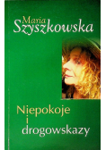 Niepokoje i drogowskazy