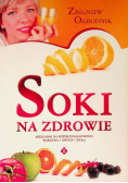 Soki na zdrowie