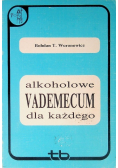 Alkoholowe vademecum dla każdego