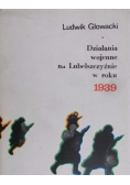 Działania wojenne na Lubelszczyźnie w roku 1939