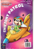 Gigant Poleca Gwiezdny Patrol Tom 2