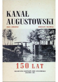 Kanał Augustowski 150 lat