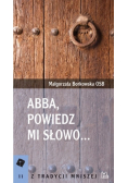 Abba powiedz mi słowo