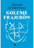 Golenie frajerów