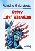 Dobry zły liberalizm