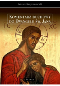 Komentarz duchowy do Ewangelii św. Jana