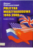 Polityka międzynarodowa 1945 - 2000
