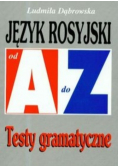Język rosyjski od a do z Testy gramatyczne