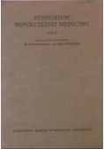 Sympozjum współczesnej medycyny Tom II