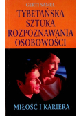 Tybetańska sztuka rozpoznawania osobowości