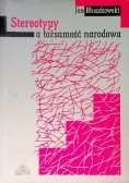 Stereotypy a tożsamość narodowa