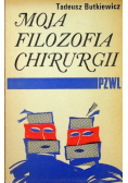 Moja filozofia chirurgii