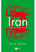 Iran. Historia współczesna