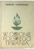 W obronie polskiego trwania