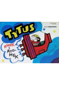 Tytus Romek i A Tomek Księga III