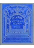 Skarby Rosyjskich Muzeów