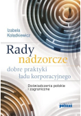 Rady nadzorcze dobre praktyki ładu korporacyjnego