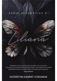 Słabosilna Tom 1 Liliana