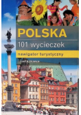 Polska 101 wycieczek Nawigator turystyczny