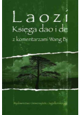 Księga dao i de z komentarzami Wang Bi