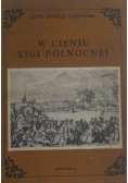 W cieniu Ligi Północnej