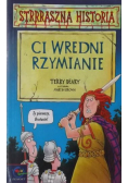 Straszna historia Ci wredni Rzymianie