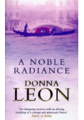 A Noble Radiance