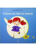 A Zosia ma raka na smyczy