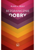 Bezgranicznie dobry
