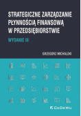 Strategiczne zarządzanie płynnością finansową w przedsiębiorstwie