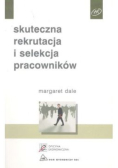 Skuteczna rekrutacja i selekcja pracowników