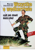 Wszystko o wędkarstwie