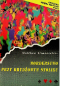 Morderstwo przy brydżowym stoliku
