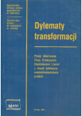 Dylematy drugiej dekady polskiej transformacji