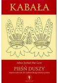 Pieśń duszy wprowadzenie do żydowskiego mistycyzmu