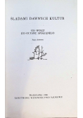 Śladami dawnych kultur