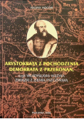 Arystokrata z pochodzenia demokrata z przekonań