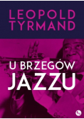 U brzegów jazzu