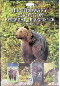 Ilustrowany leksykon zwierząt chronionych w Polsce