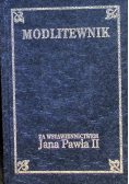 Modlitewnik za wstawiennictwem Jana Pawła II