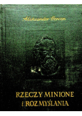 Rzeczy minione i rozmyślania Tom 2