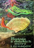 Baśnie z dalekich mórz i oceanów