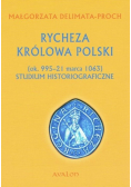 Rycheza Królowa Polski