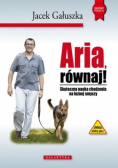 Aria, równaj! Skuteczna nauka chodzenia na smyczy