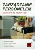 Zarządzanie personelem Niezbędnik dla działów kadr
