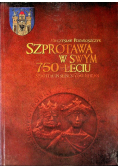 Szprotawa w swym 750 - leciu
