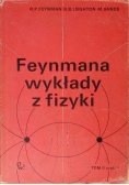 Feynmana wykłady z fizyki Tom II Część I