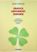 Grasica odporność zdrowie